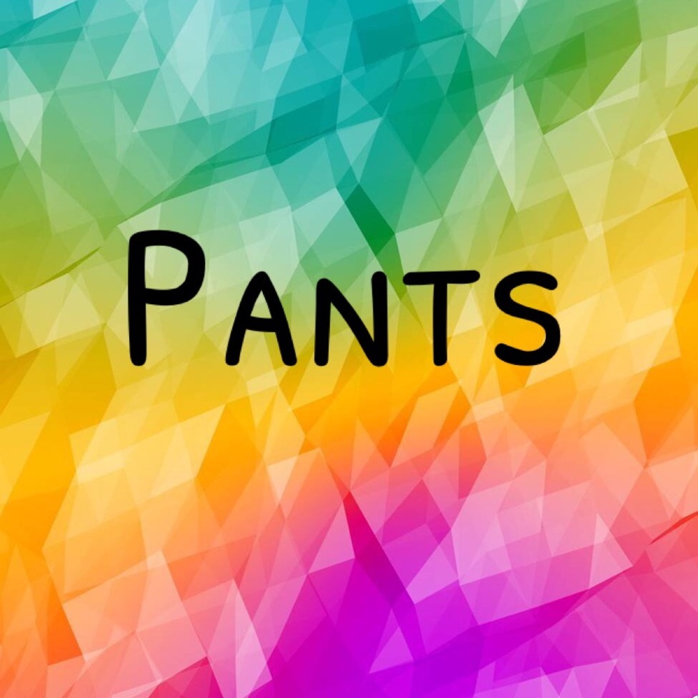 Pants